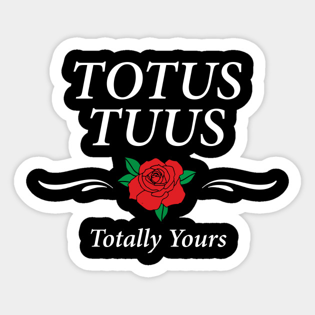 Totus Tuus John Paul design Gift - Latin - Sticker | TeePublic