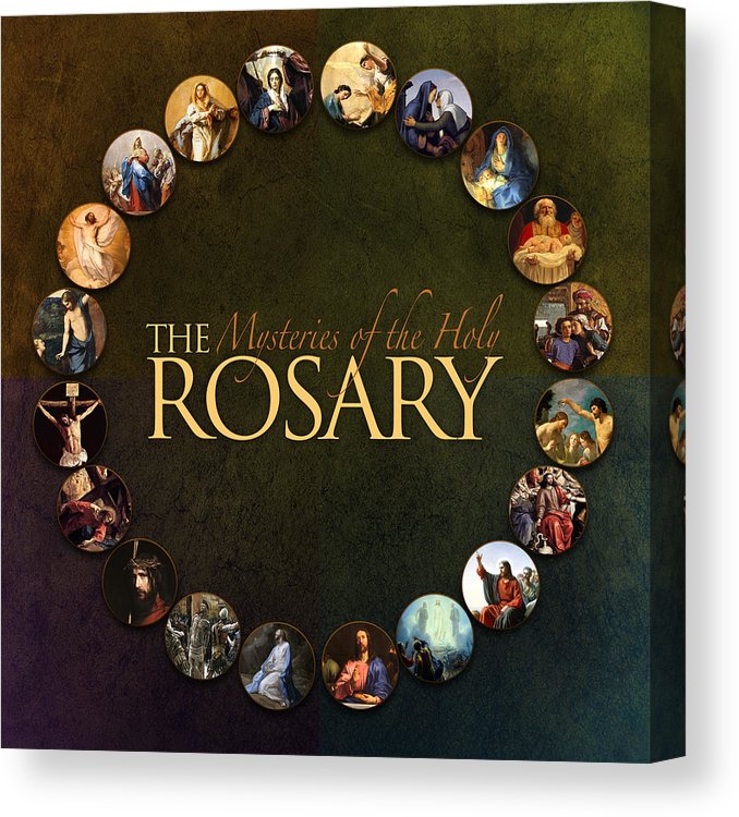 The Mysteries Of The Holy Rosary Canvas Print / Canvas Art by Andy ...