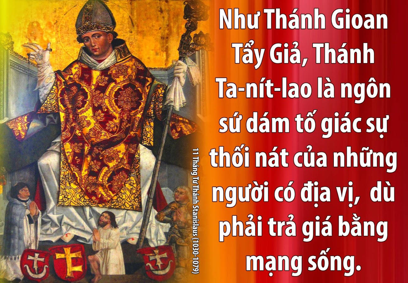 11 Tháng Tư Thánh Stanislaus (1030-1079) – HUYNH ĐOÀN GIÁO DÂN ĐA MINH